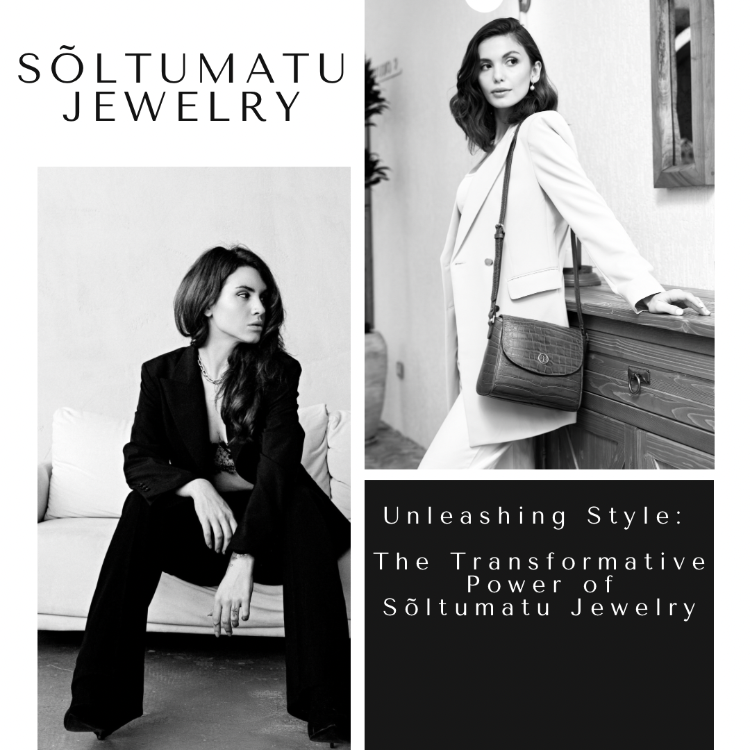 Unleashing Style: The Transformative Power of Sõltumatu Jewelry